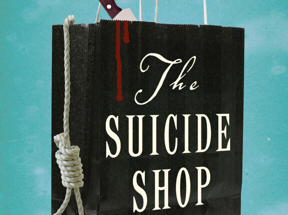 The Suicide Shop Novel by Jean Teulé
