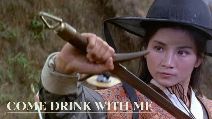 فیلم بیا با من بنوش – Come Drink with Me 1966