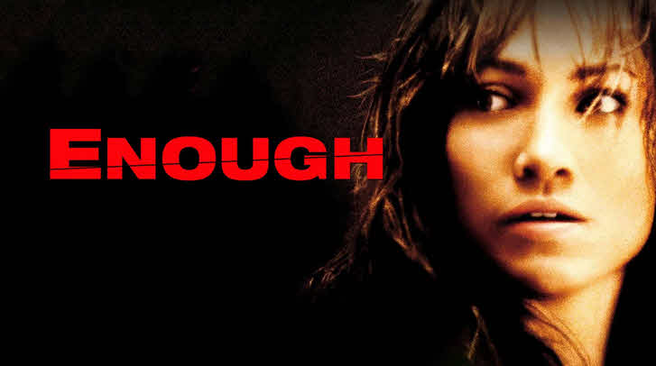 فیلم کافی - Enough 2002