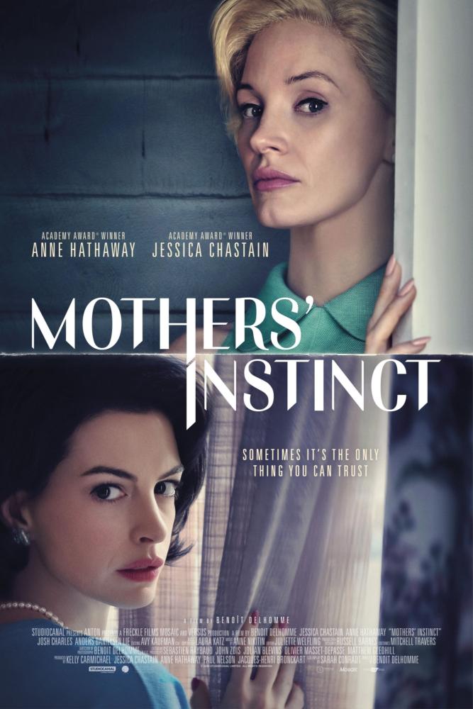 فیلم Mothers’ Instinct 2024 یا غریزه مادران