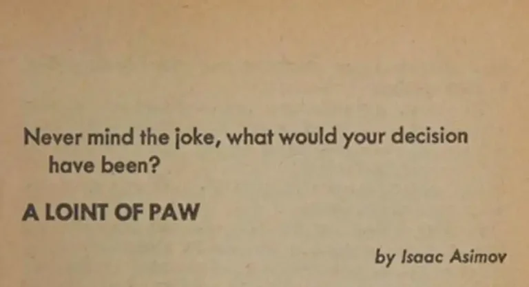 A Loint of Paw — by Isaac Asimov